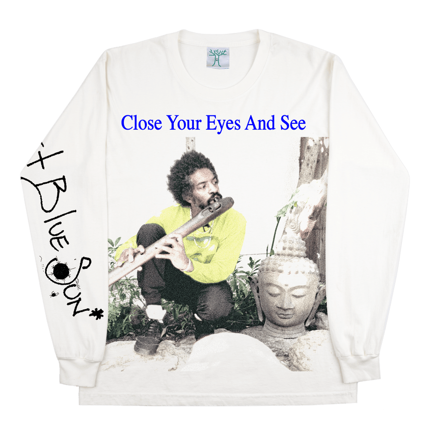 CLOSE YOUR EYES AND SEE LONGSLEEVE